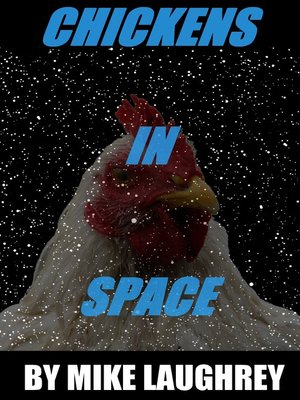 cover image of Chickens In Space